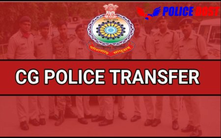 CG Police Transfer : पुलिसकर्मियों का  फेरबदल